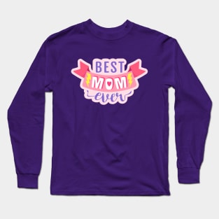 Best mom Long Sleeve T-Shirt